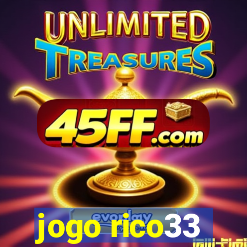 jogo rico33